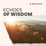 Echoes of Wisdom